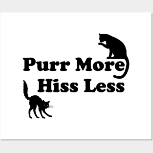 Lispe Cats Purr More Hiss Less Posters and Art